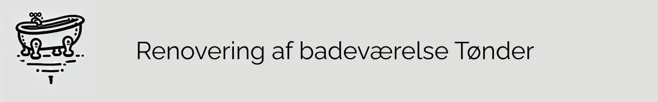Renovering af badeværelse Tønder